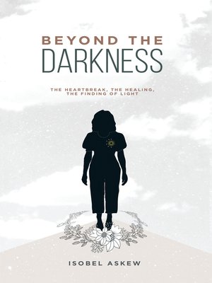 cover image of Beyond the Darkness